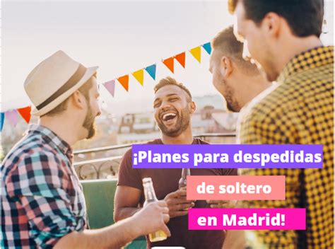 planes singles madrid|Actividades para solteros en Madrid 